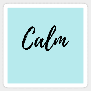 Calm - Blue Background Sticker